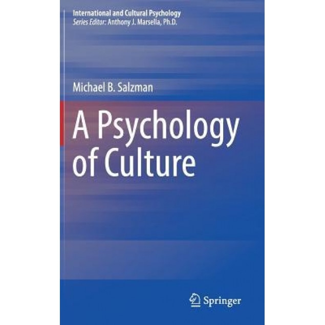 A Psychology of Culture - Michael B. Salzman (Author)