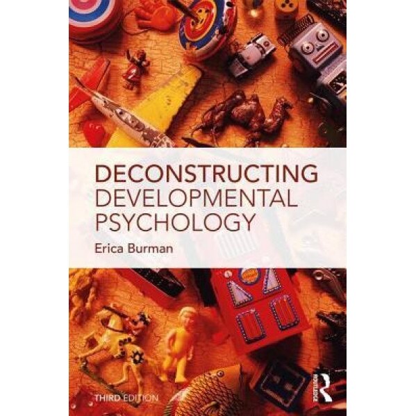 Deconstructing Developmental Psychology - Erica Burman (Author)
