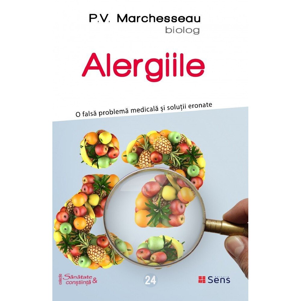 Alergiile - P.V.Marchesseau