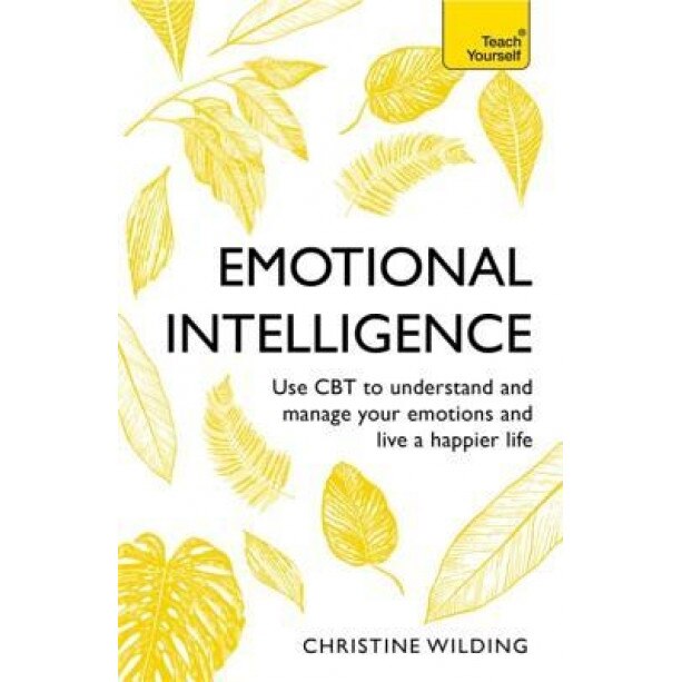 Emotional Intelligence, Christine Wilding (Author)