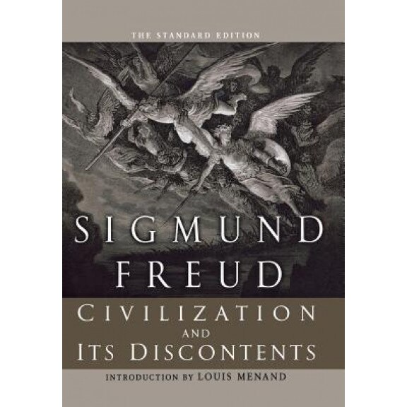 Civilization and Its Discontents - Sigmund Freud (Author)
