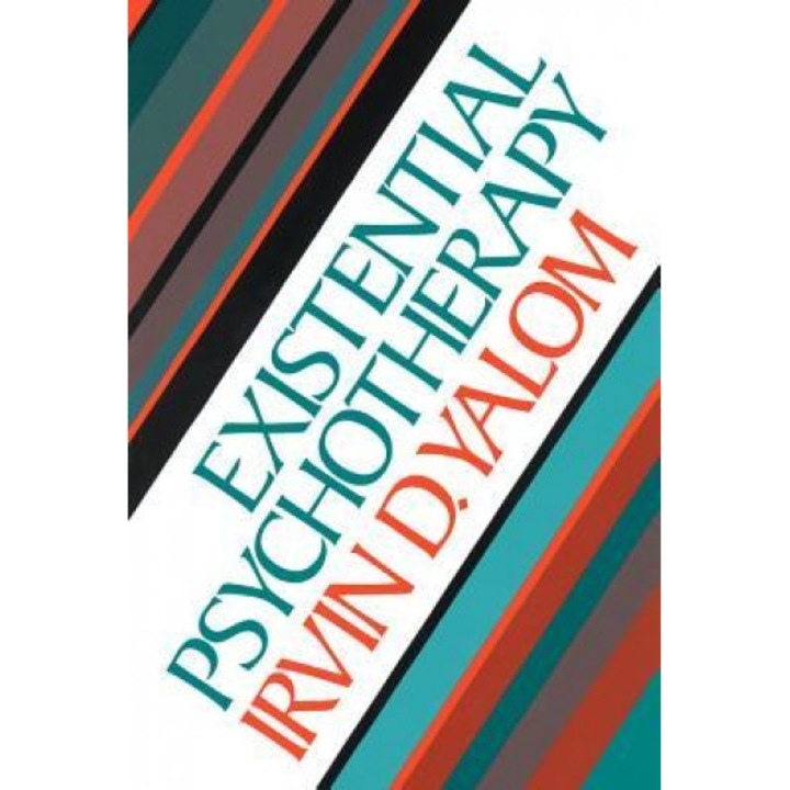 Existential Psychotherapy - Irvin D. Yalom