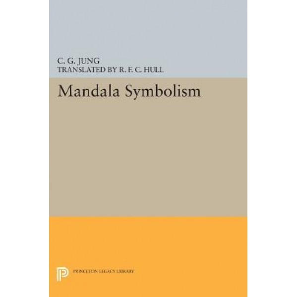 Mandala Symbolism: (From Vol. 9i Collected Works) - C. G. Jung (Author)