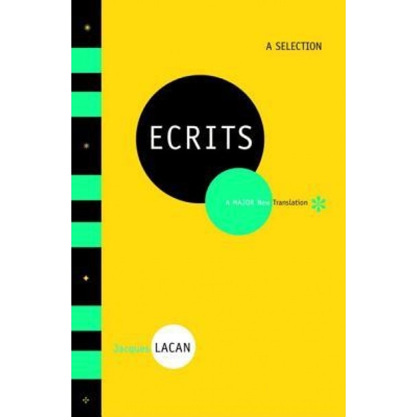 Ecrits: A Selection - Jacques Lacan (Author)