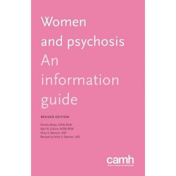 Women and Psychosis: An Information Guide - Pamela Blake (Author)