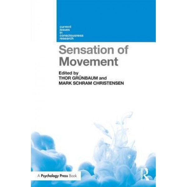 Sensation of Movement - Thor Grunbaum (Editor)