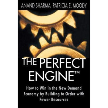 The Perfect Engine: Driving Manufacturing Breakthroughs with the Globa - Anand Sharma (Author) The Perfect Engine: Driving Manufacturing Breakthroughs with the Globa - Anand Sharma (Author)