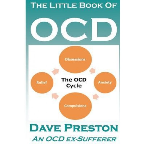 The Little Book of Ocd - Dave Preston (Author)