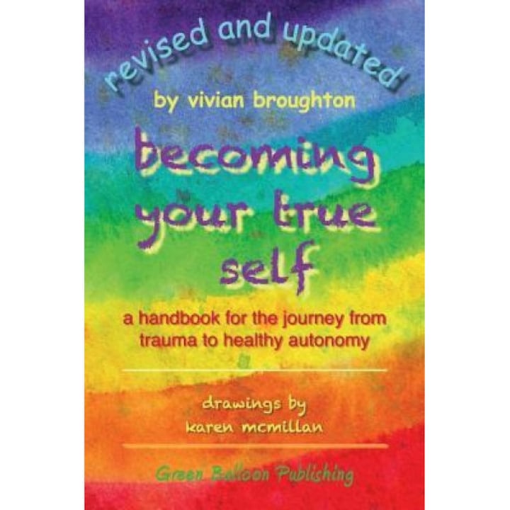 Becoming Your True Self - Vivian Broughton (Author)