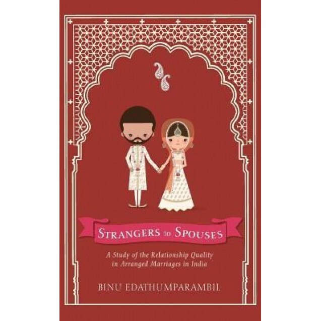 Strangers to Spouses - Binu Edathumparambil (Author)