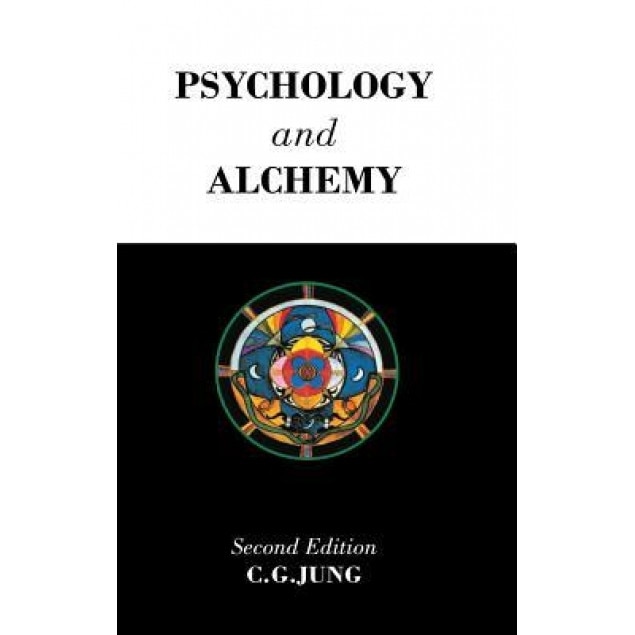 Psychology and Alchemy - C. G. Jung (Author)