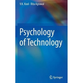 Psychology of Technology - V. K. Kool (Author) Psychology of Technology - V. K. Kool (Author)