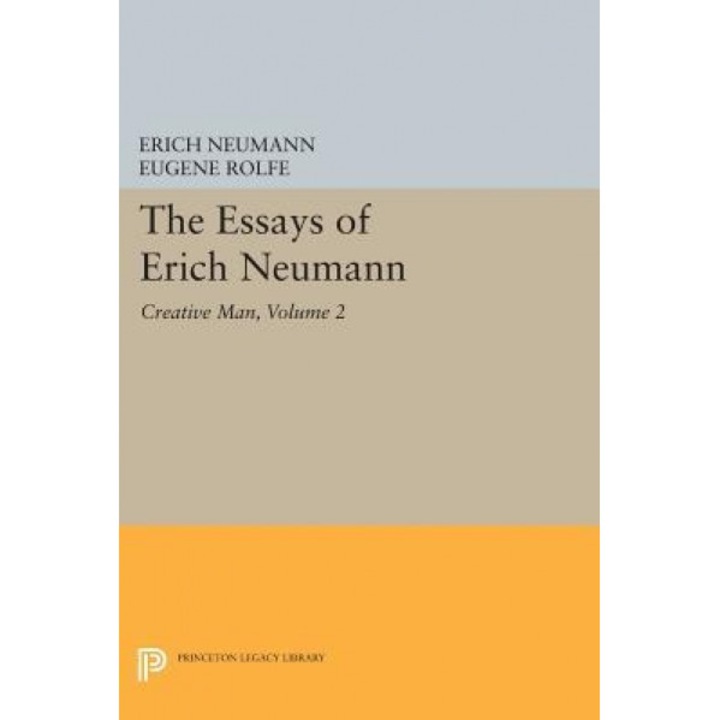 The Essays of Erich Neumann, Volume 2: Creative Man: Five Essays - Erich Neumann (Author)