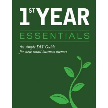 1st Year Essentials: - A Simple DIY Guide for New Small Business Owners - Natasha Riley-Noah (Author) 1st Year Essentials: - A Simple DIY Guide for New Small Business Owners - Natasha Riley-Noah (Author)