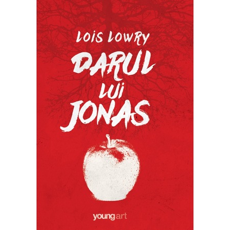 Darul Lui Jonas Lois Lowry Emag Ro