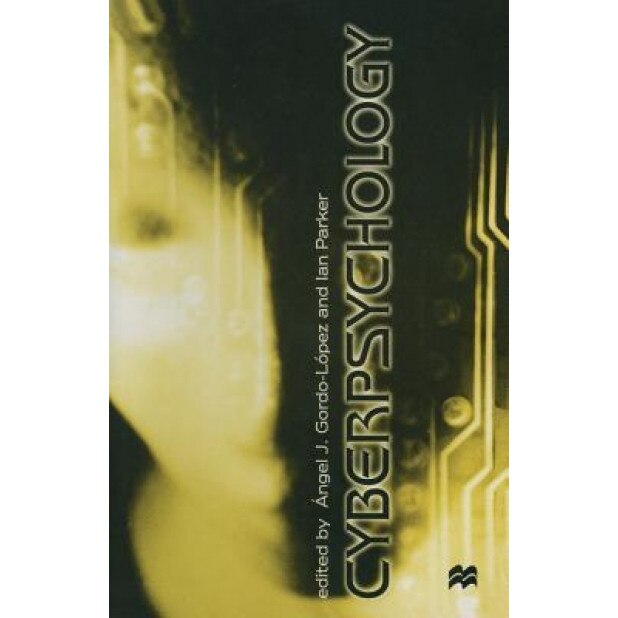 Cyberpsychology - Ian Parker (Editor)