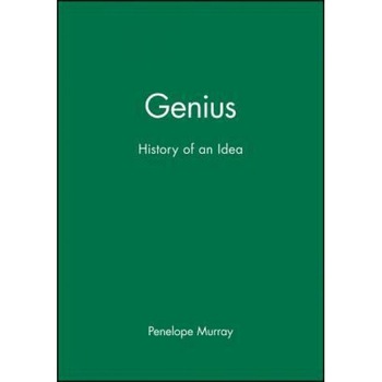 Genius: The History of an Idea - Penelope Murray (Editor) Genius: The History of an Idea - Penelope Murray (Editor)