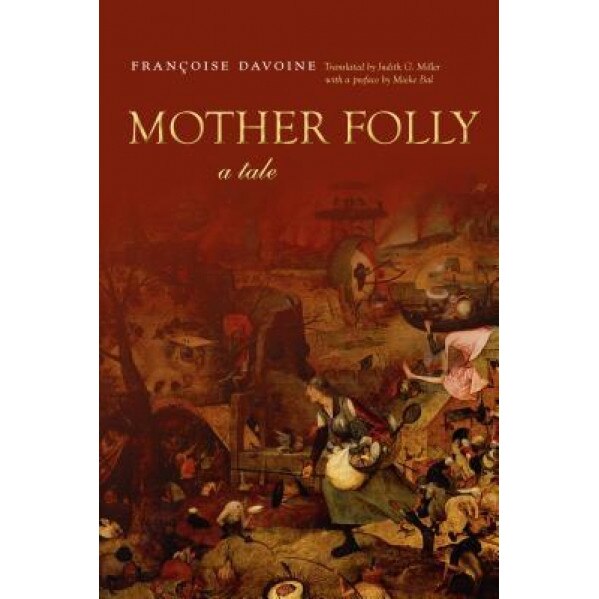 Mother Folly: A Tale - Francoise Davoine (Author)