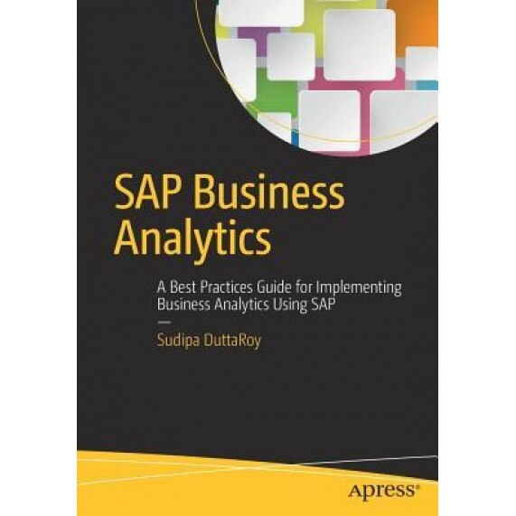 SAP Business Analytics - Sudipa Duttaroy (Author)