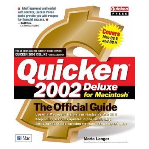 Quicken 2002 Deluxe for Macintosh: The Official Guide - Maria Langer (Author)
