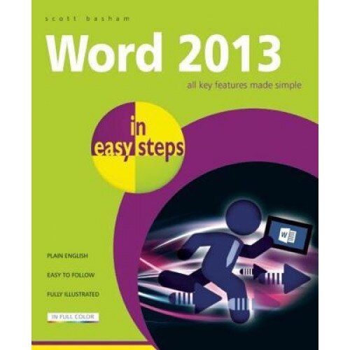 Word 2013 in Easy Steps - Scott Basham (Author)