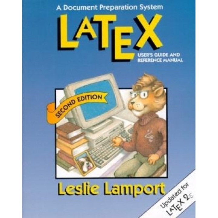 Latex: A Document Preparation System, Leslie Lamport (Author)