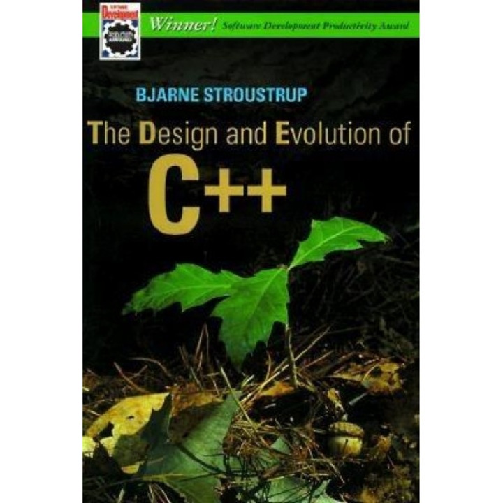 The Design and Evolution of C++ - Bjarne Stroustrup (Author)