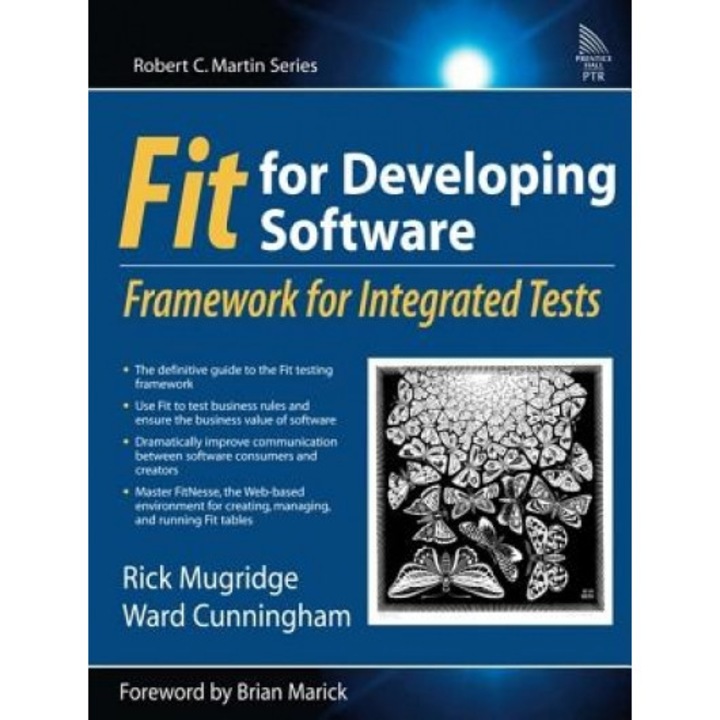 Fit for Developing Software: Framework for Integrated Tests - Rick Mugridge (Author)