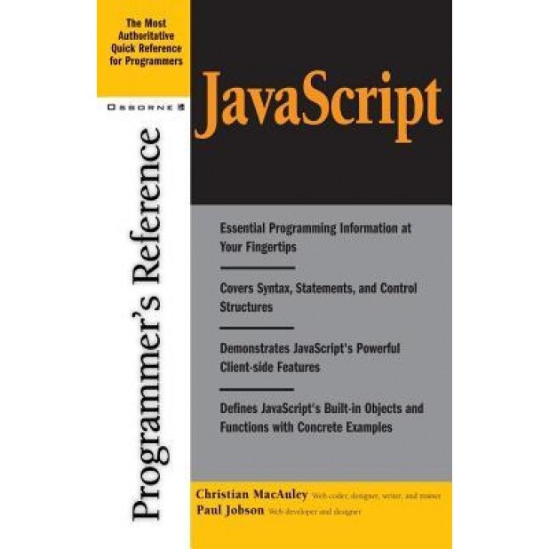 JavaScript Programmer's Reference - Christian MacAuley (Author)