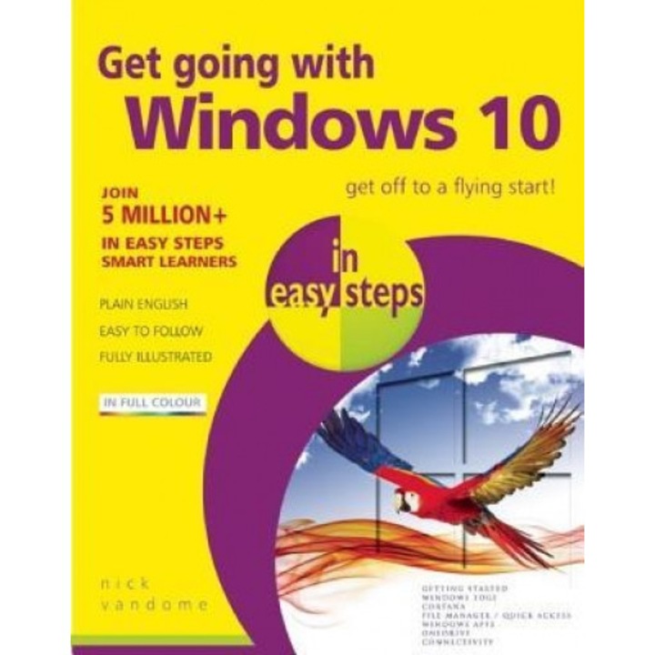Get Going with Windows 10 in Easy Steps - Nick Vandome (Author)