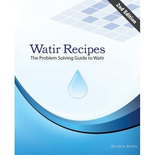 Watir Recipes: The Problem Solving Guide to Watir - Zhimin Zhan (Author)