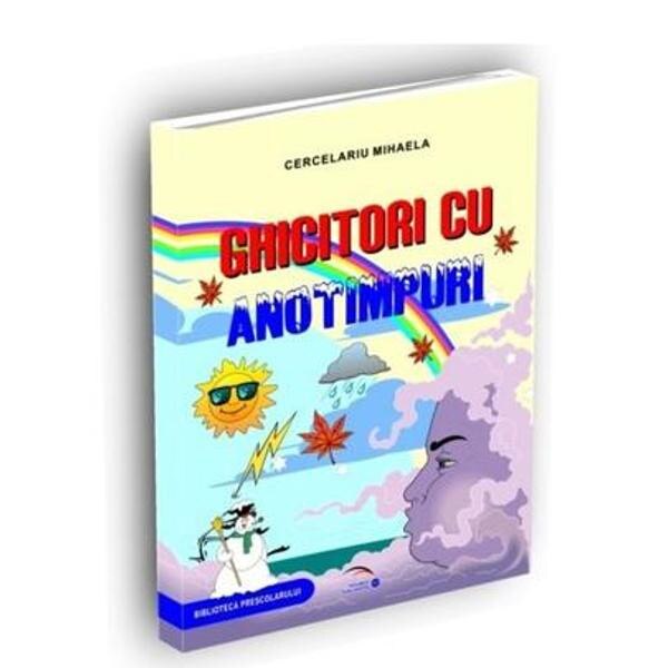 Ghicitori cu anotimpuri - Cercelariu Mihaela