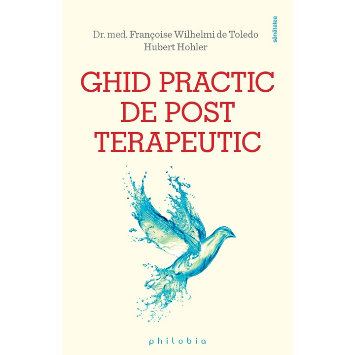 Ghid practic de post terapeutic, Dr. med. Françoise Wihelmi de Toledo