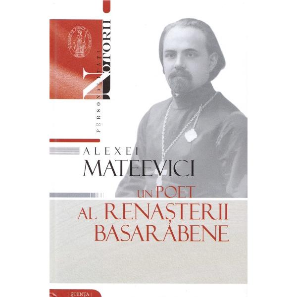 Alexei Mateevici - un poet al renasterii basarabene
