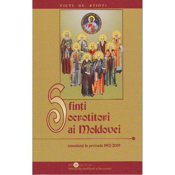 Sfinti ocrotitori ai Moldovei canonizati in perioada 1992-2009