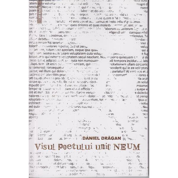 Visul poetului unic neum - Daniel Dragan