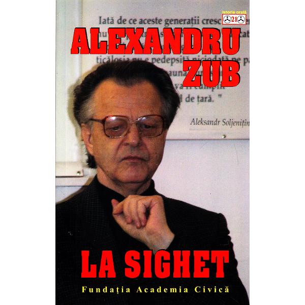Alexandru Zub la Sighet