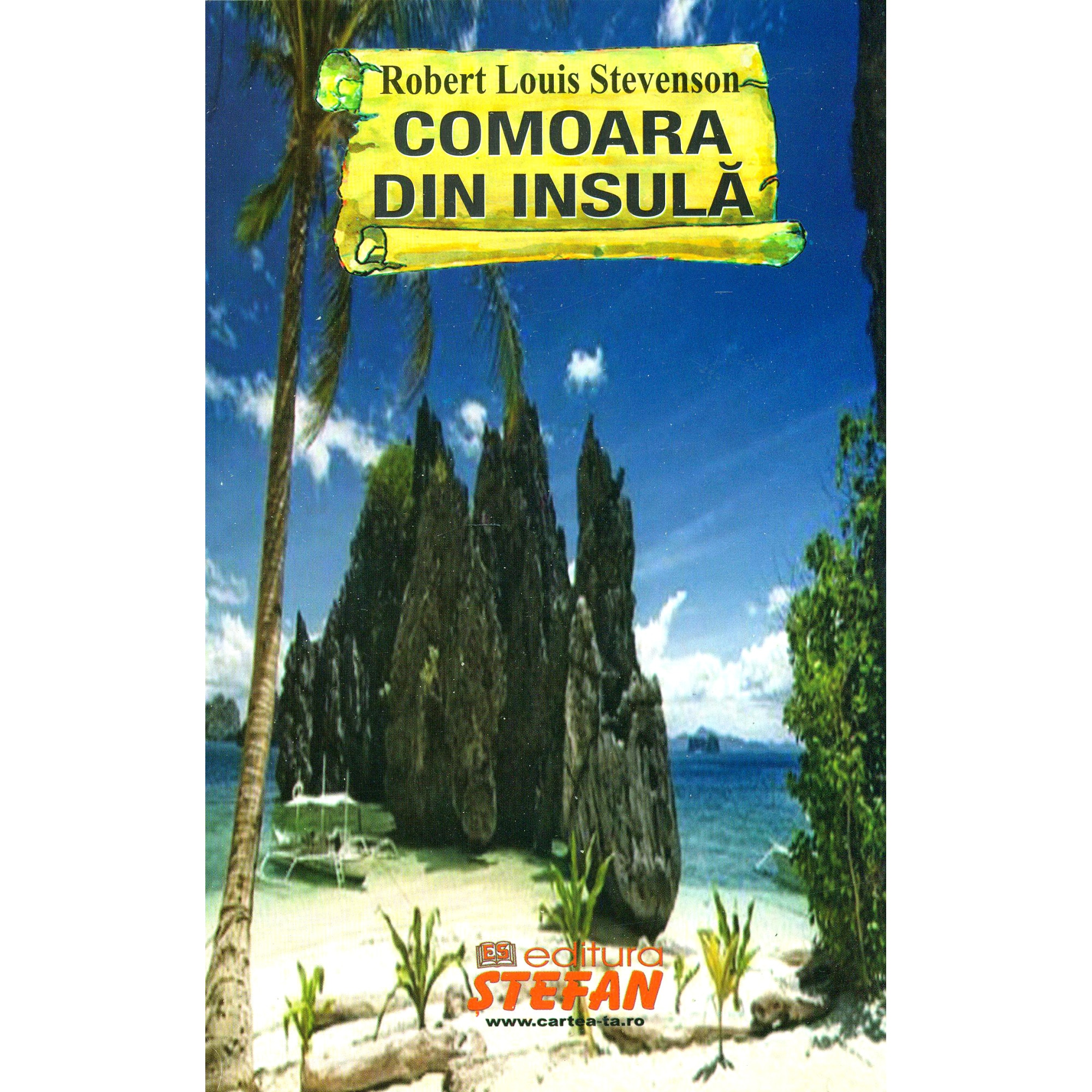 Comoara din insula - Robert Louis Stevenson