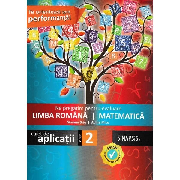 Ne pregatim pentru evaluare - Clasa 2 - Limba romana. Matematica - Simona Brie, Adina Micu