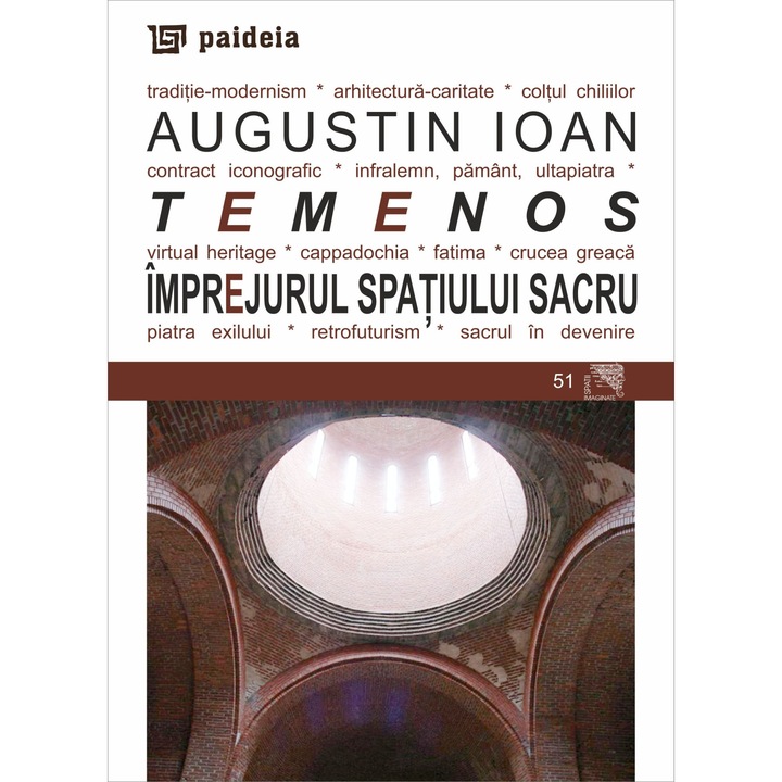 Temenos. Imprejurul Spatiului Sacru - Augustin Ioan