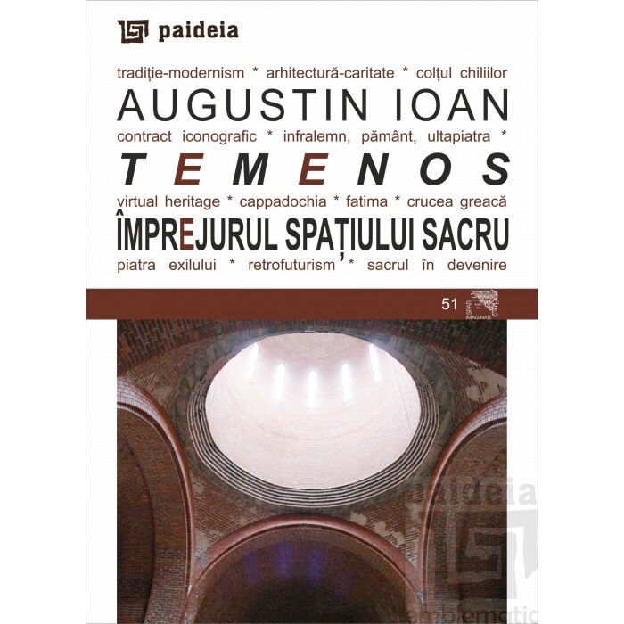 Temenos. Imprejurul spatiului sacru - Augustin Ioan