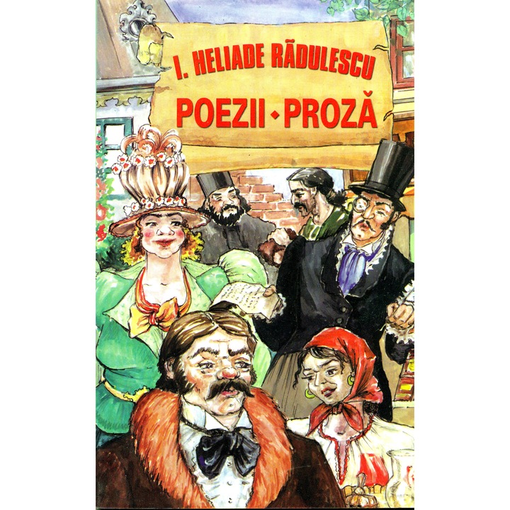 Poezii. Proza - I. Heliade Radulescu