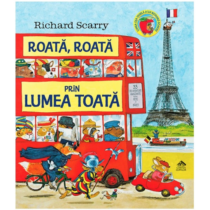 Roata, Roata Prin Lumea Toata - Richard Scarry