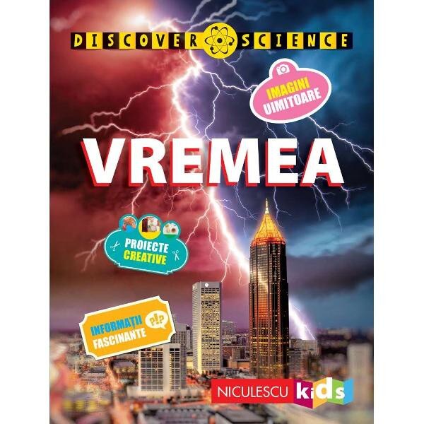 Vremea - Discover Science - Caroline Harris