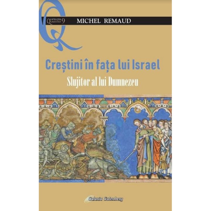 Crestini In Fata Lui Israel - Michel Remaud