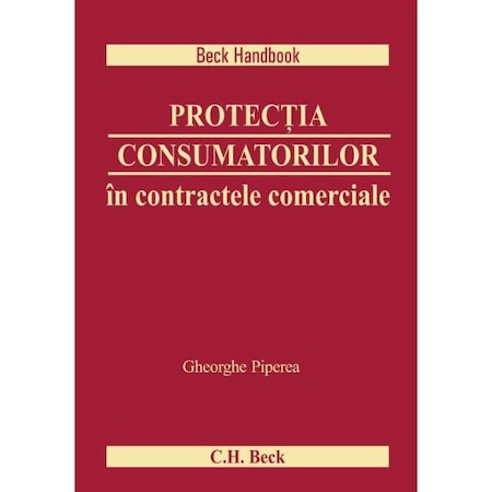 Protectia Consumatorilor In Contractele Comerciale Gheorghe Piperea Emag Ro
