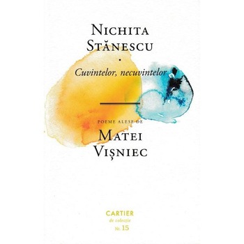 Cuvintelor, necuvintelor - Nichita Stanescu Cuvintelor, necuvintelor - Nichita Stanescu