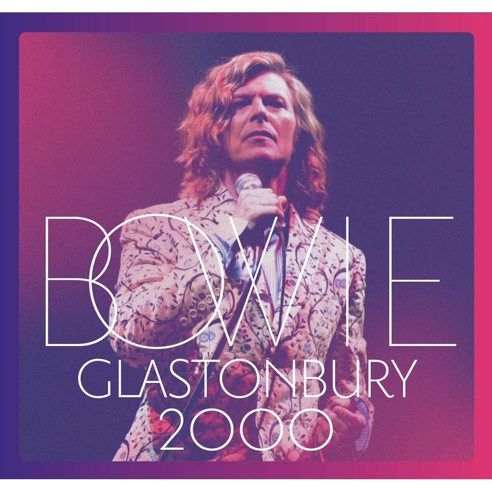 David Bowie - Glastonbury 2000 (CD+DVD) - CD + DVD