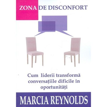 Zona de disconfort - Marcia Reynolds Zona de disconfort - Marcia Reynolds