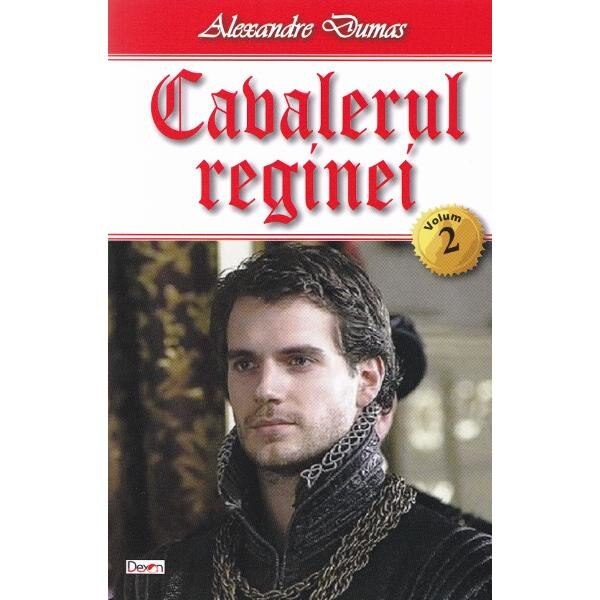 Cavalerul reginei vol.2 - Alexandre Dumas
